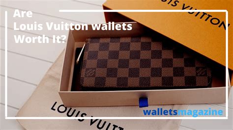 are louis vuitton wallets worth anything.